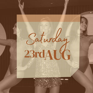 Calendar date for dinner show tickets to a  Burlesque Comedy Cabaret show in Potts point near Sydney CBD this weekend Saturday 23rd August 2025. Three showgirls in the background with date tickets are available, and the show is on in the foreground. 