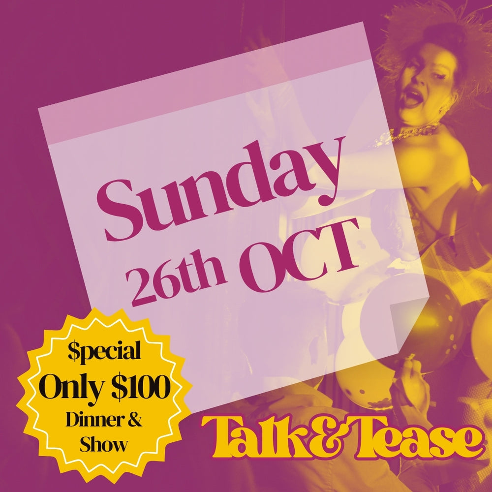On this weekend, Dinner Show tickets to Burlesque Comedy Cabaret show in near Sydney CBD Sunday 26th October 2025 Potts Point 