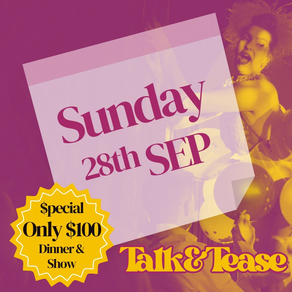 On this weekend, Dinner Show tickets to Burlesque Comedy Cabaret show in near Sydney CBD Sunday 28th September in Potts Point 