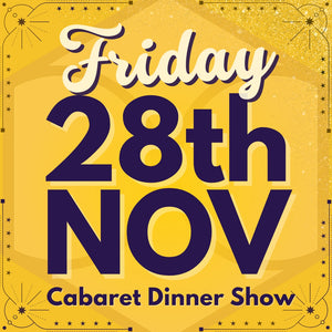 Promotional poster for a burlesque-cabaret dinner show at the Honeycomb Club on Friday 28th November with decorative elements on a yellow background.
